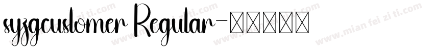 syzgcustomer Regular字体转换